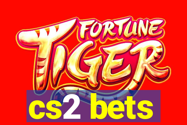 cs2 bets