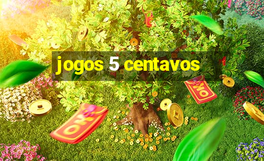 jogos 5 centavos