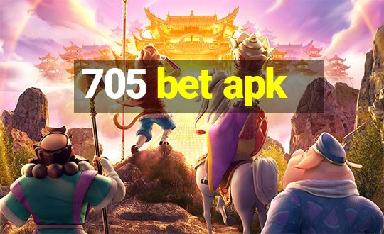 705 bet apk