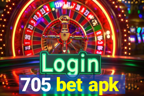 705 bet apk