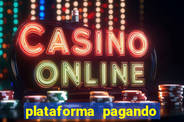 plataforma pagando no cadastro bet