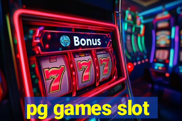 pg games slot