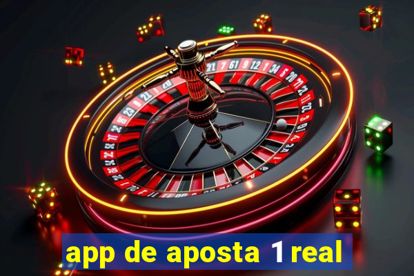 app de aposta 1 real