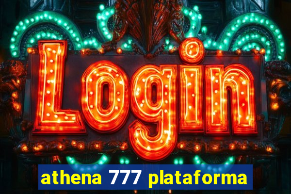 athena 777 plataforma