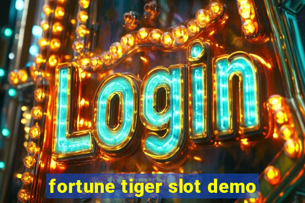 fortune tiger slot demo