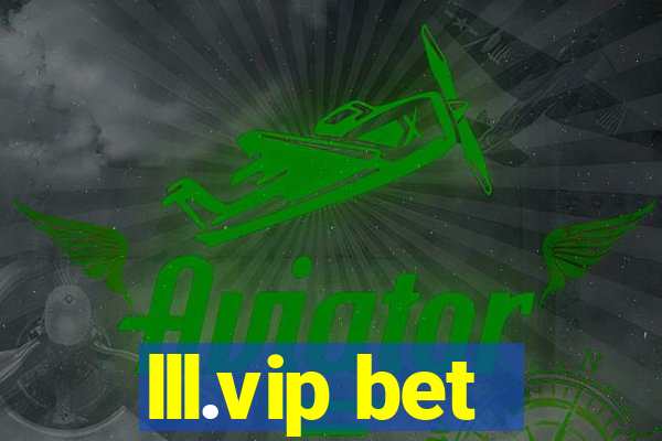 lll.vip bet