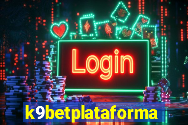 k9betplataforma