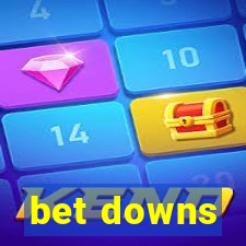 bet downs