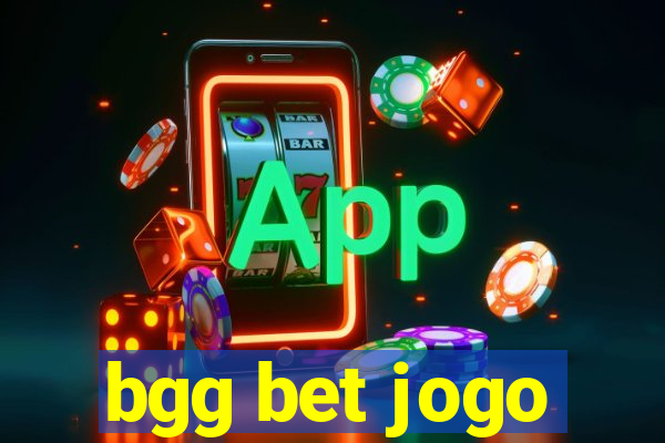 bgg bet jogo