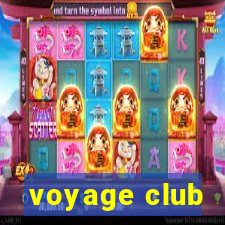 voyage club