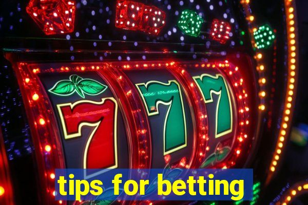 tips for betting