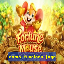 como funciona jogo de aposta online