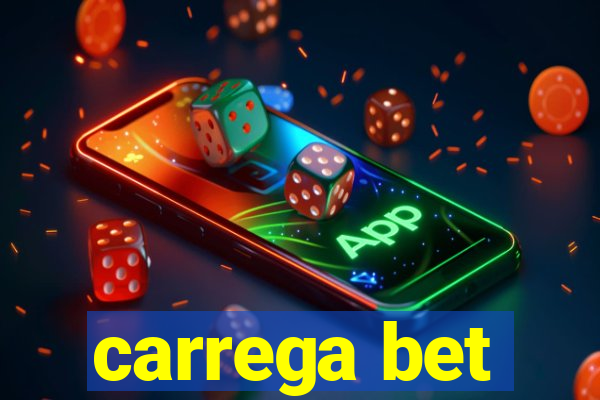 carrega bet