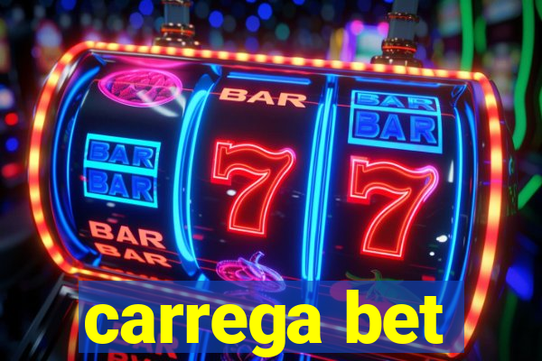 carrega bet