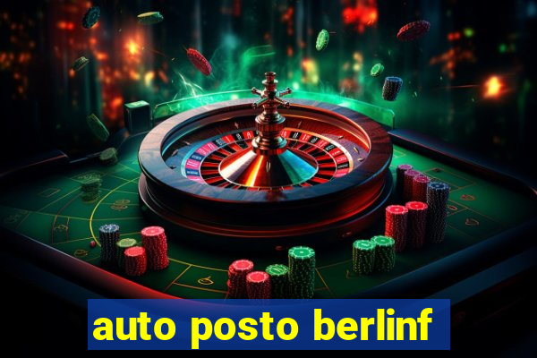 auto posto berlinf