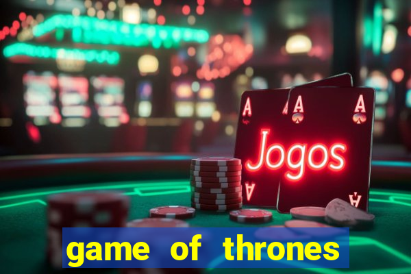 game of thrones power stacks slot free play