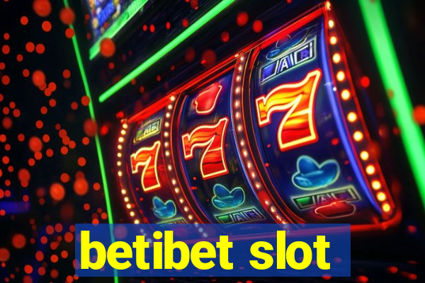 betibet slot