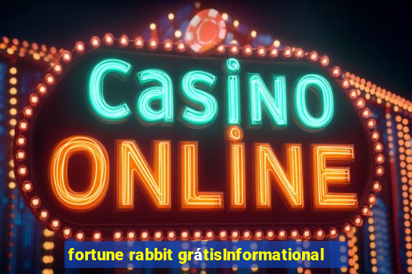 fortune rabbit grátisInformational