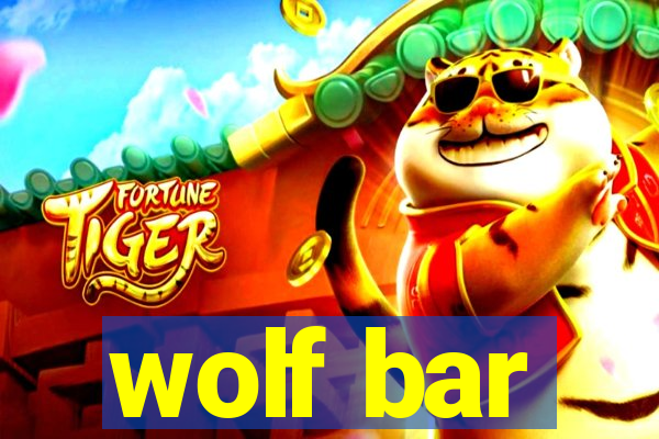 wolf bar