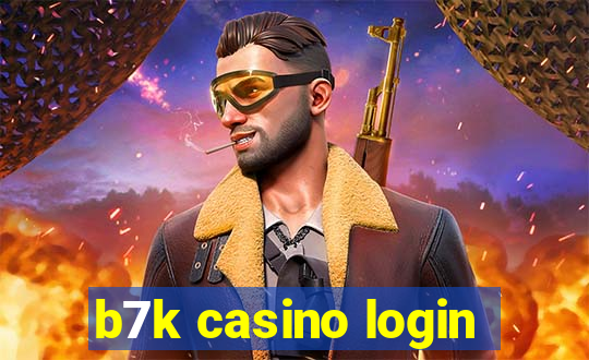 b7k casino login