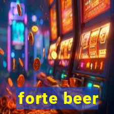 forte beer