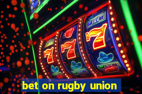 bet on rugby union