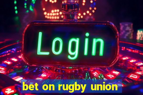 bet on rugby union