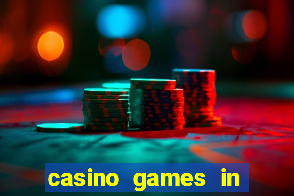 casino games in las vegas