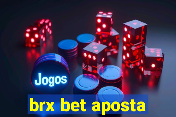 brx bet aposta