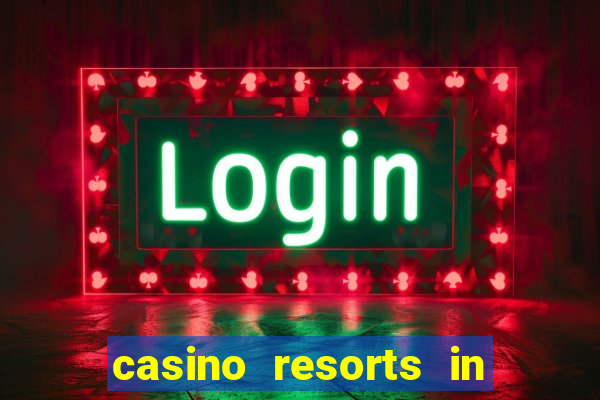 casino resorts in atlantic city