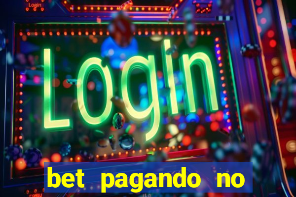 bet pagando no cadastro sem deposito