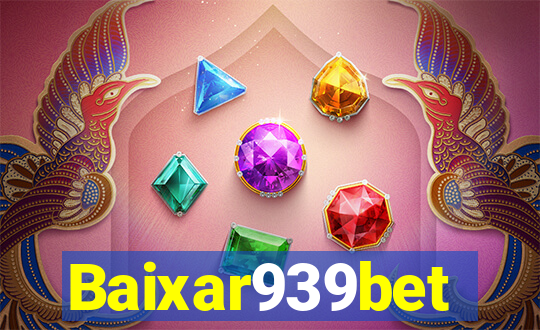 Baixar939bet