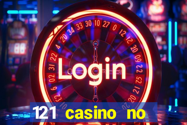 121 casino no deposit bonus