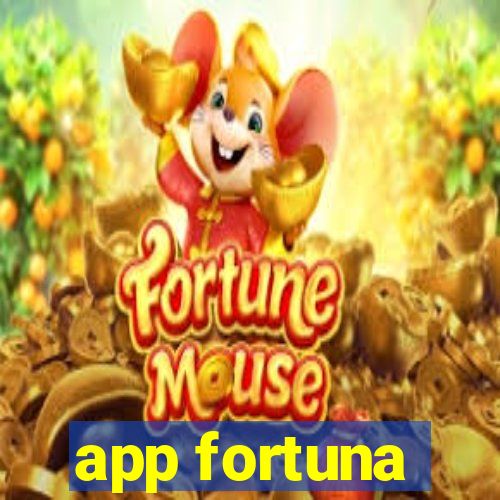 app fortuna