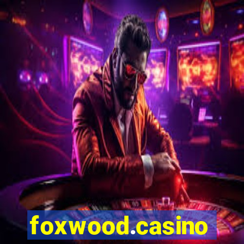 foxwood.casino