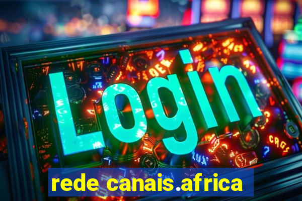 rede canais.africa