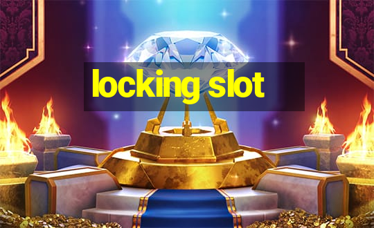 locking slot