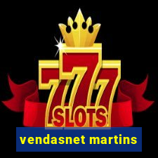 vendasnet martins