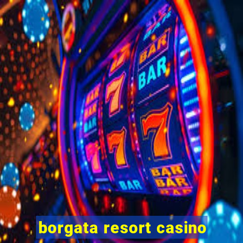 borgata resort casino