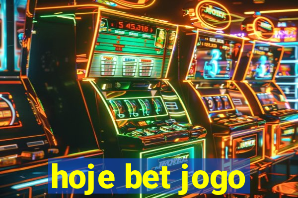 hoje bet jogo