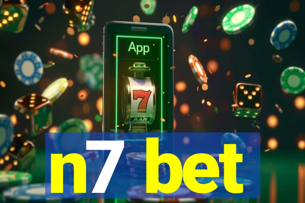 n7 bet