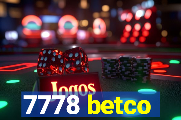 7778 betco