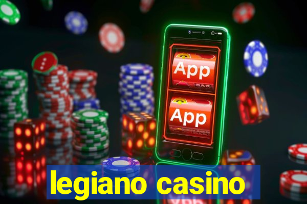 legiano casino