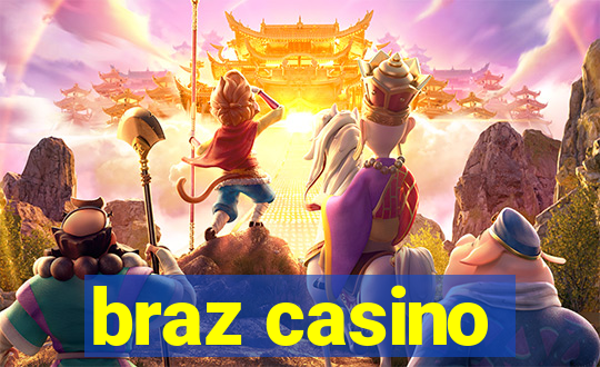 braz casino