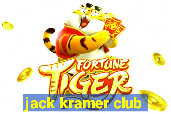 jack kramer club