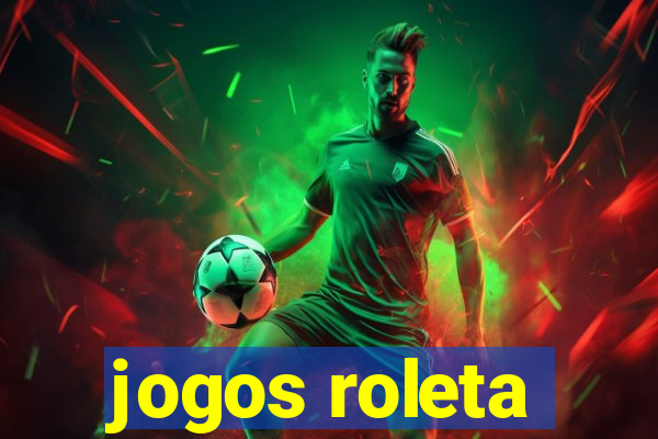 jogos roleta