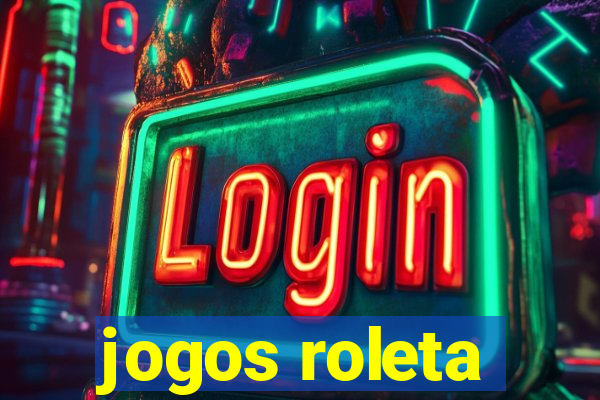 jogos roleta