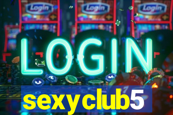 sexyclub5