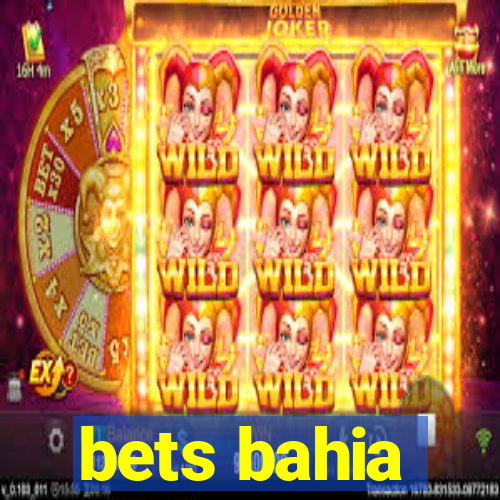 bets bahia