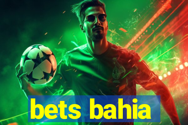 bets bahia